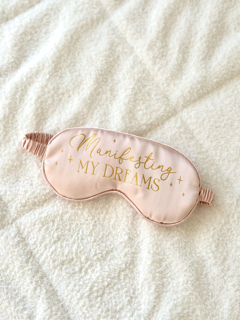 Masque de sommeil en satin | Manifesting My Dreams